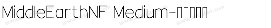 MiddleEarthNF Medium字体转换